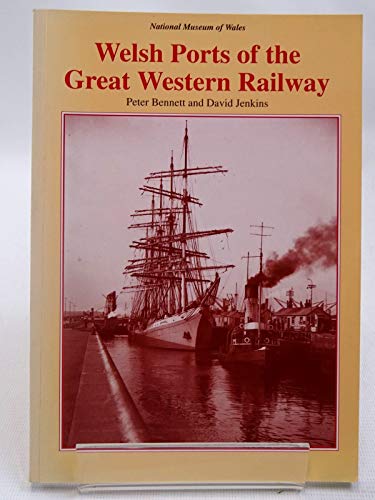 Beispielbild fr Welsh Ports of the Great Western Railway zum Verkauf von Reuseabook