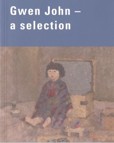 Stock image for Gwen John - A Selection for sale by WorldofBooks