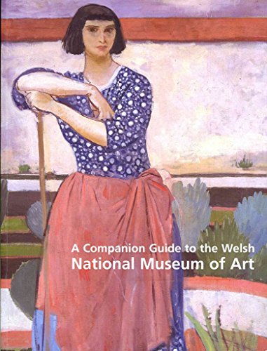 Stock image for Companion Guide to the Welsh National Museum of Art, A for sale by WorldofBooks