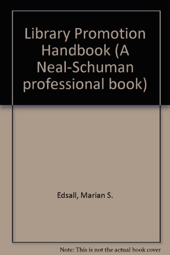Beispielbild fr Library Promotion Handbook zum Verkauf von PsychoBabel & Skoob Books