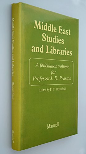 Beispielbild fr Middle East Studies and Libraries zum Verkauf von Anybook.com