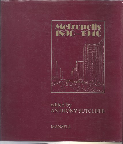Beispielbild fr Metropolis 1890-1940 zum Verkauf von Better World Books