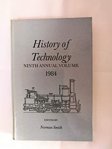 Beispielbild fr History of Technology: Vol. 9, 1984 zum Verkauf von PsychoBabel & Skoob Books