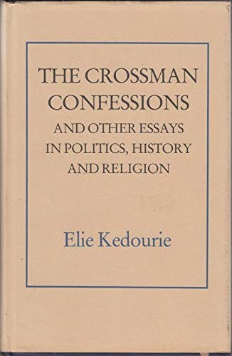 Stock image for The Grossman Confession : And Other Essays in Politics, History and Religion for sale by Better World Books