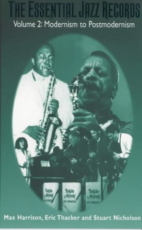 Imagen de archivo de Essential Jazz Records, Vol. 2: Modernism to Postmodernism a la venta por Phatpocket Limited