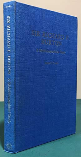 Beispielbild fr Sir Richard F. Burton A Bibliographical Study zum Verkauf von Antiquariat am Roacker