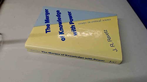 Beispielbild fr The Merger of Knowledge With Power: Essays in Critical Science zum Verkauf von Mispah books