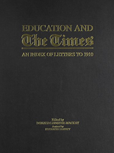 Stock image for Education and The Times. An Index of Letters to 1910 for sale by LOE BOOKS