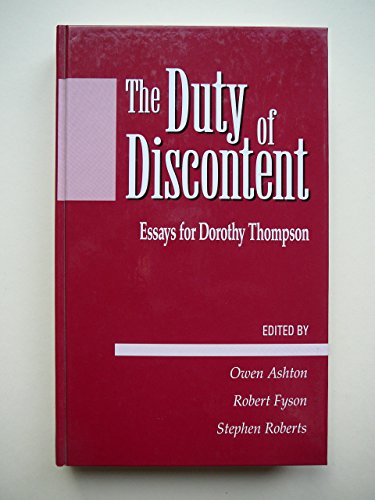 9780720122015: The Duty of Discontent: Essays for Dorothy Thompson