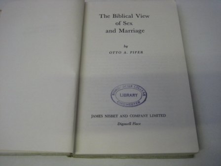 Stock image for Biblical View of Sex and Marriage for sale by ThriftBooks-Atlanta