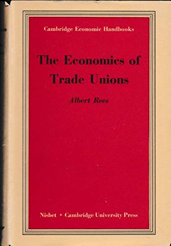 9780720202892: Economics of Trade Unions (Cambridge Economic Handbooks)