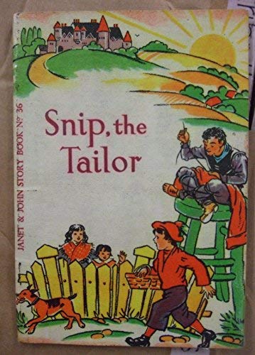 9780720206074: Janet and John Series: Story Bks.: Maroon Group. Snip the Tailor