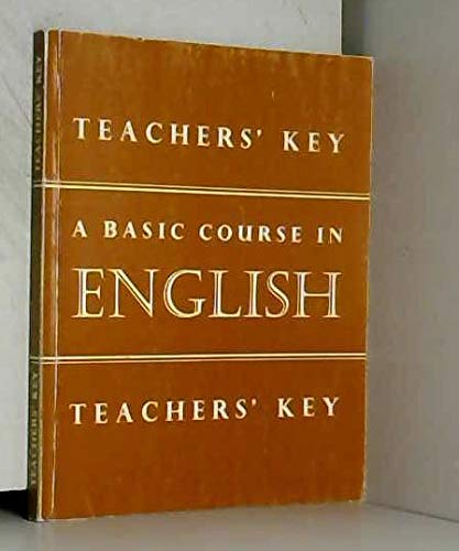 9780720209518: Basic Course in English: Teacher's Key