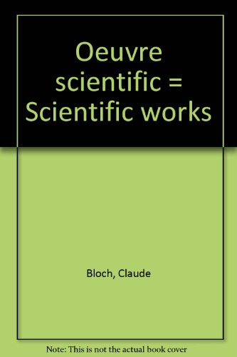 Beispielbild fr Scientific Works / Oeuvre Scientifique [Two Volumes] zum Verkauf von Powell's Bookstores Chicago, ABAA