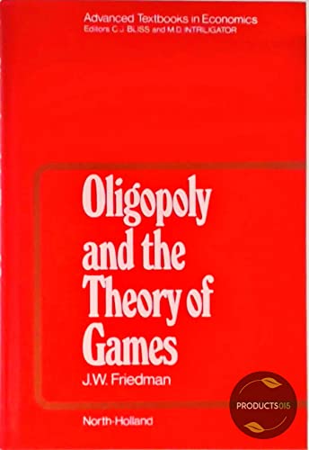 Imagen de archivo de OLIGOPOLY AND THE THEORY OF GAMES a la venta por Second Story Books, ABAA