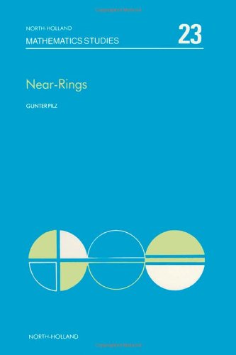 Beispielbild fr Near-Rings : The Theory and Its Applications zum Verkauf von Better World Books