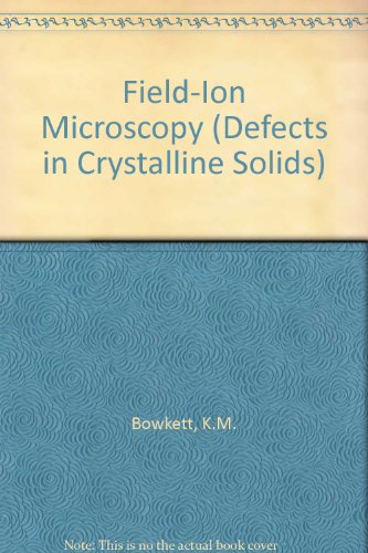 Beispielbild fr Field-Ion Microscopy zum Verkauf von Mahler Books