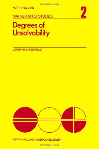 9780720420616: Degrees of Unsolvability (Mathematics Studies)