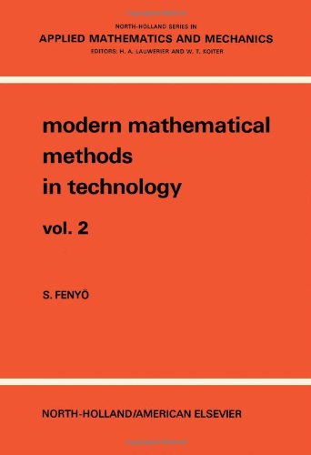 Imagen de archivo de Modern Mathematical Methods in Technology, Volume 2 (North-Holland Series in Applied Mathematics and Mechanics) a la venta por BookDepart