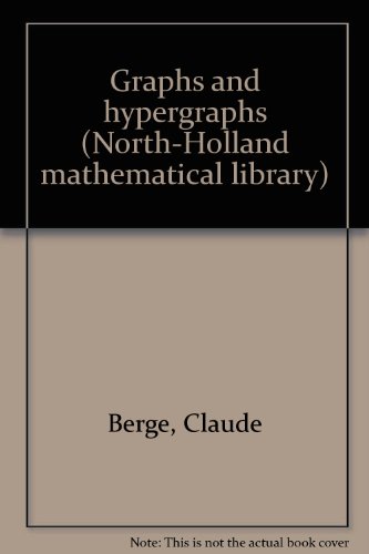 Graphs and Hypergraphs