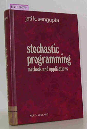 9780720430714: Stochastic Programming: Methods and Applications