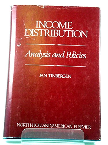 Imagen de archivo de Income Distribution: Analysis and Policies a la venta por Better World Books