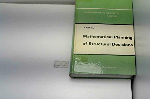 Beispielbild fr Mathematical planning of structural decisions (Contributions to economic analysis) zum Verkauf von Ammareal