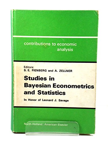 Imagen de archivo de Studies in Bayesian Econometrics and Statistics (Contributions to Economic Analysis) a la venta por Anybook.com