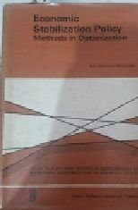 Beispielbild fr Economic Stabilization Policy. Methods in Optimization. zum Verkauf von Plurabelle Books Ltd