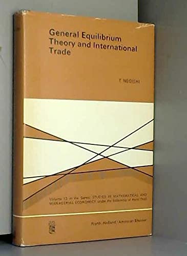 Imagen de archivo de General Equilibrium Theory and International Trade a la venta por Better World Books Ltd