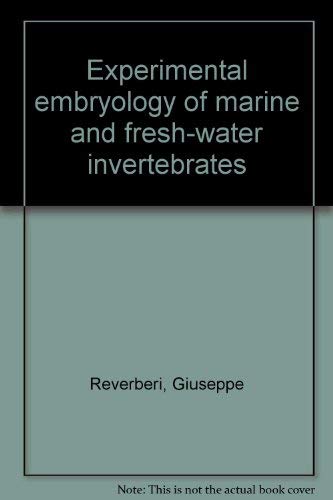 9780720440805: Experimental embryology of Marine Fresh-Water invertebrates