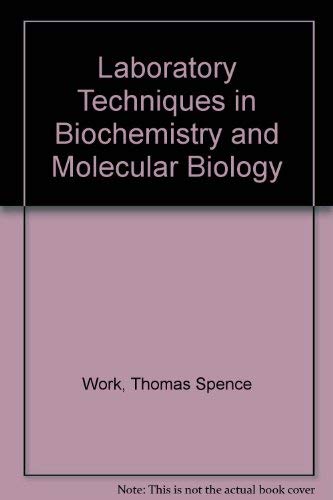Stock image for Laboratory Techniques in Biochemistry and Molecular Biology: v. 3 for sale by Ammareal
