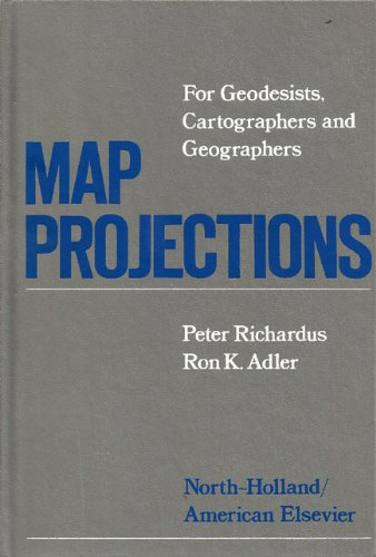 9780720450071: Map Projections for Geodesists, Cartographers and Geographers
