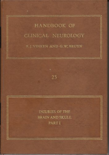 Injuries of the Brain and Skull, Part I (Handbook of Clinical Neurology) (Vol 23) - Vinken, P.J.; Bruyn, G.W.; Brackman, R.