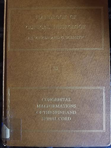 Imagen de archivo de Congenital Malformations of the Spine and Spinal Cord (V. 32) a la venta por Anybook.com