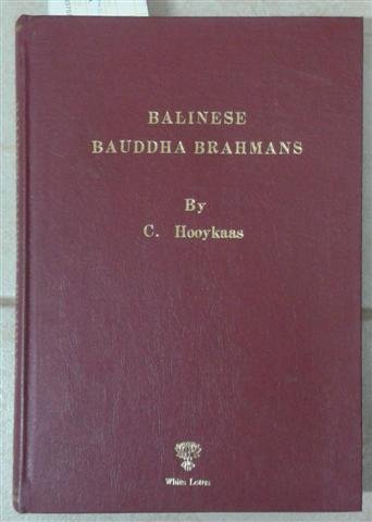 Beispielbild fr Balinese Bauddha Brahmans zum Verkauf von Kloof Booksellers & Scientia Verlag