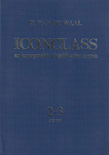 9780720482713: ICONCLASS: System 2-3: Iconographic Classification System
