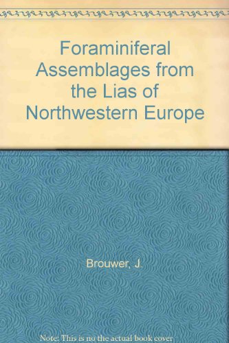 Beispielbild fr Foraminiferal Assemblages from the Lias of North-Western Europe. zum Verkauf von Kloof Booksellers & Scientia Verlag