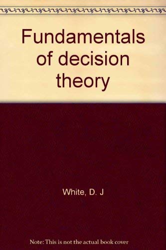 Imagen de archivo de Fundamentals of decision theory a la venta por K & L KICKIN'  BOOKS