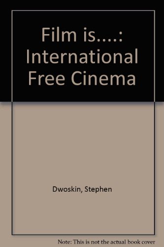 Stock image for Film is: The international Free Cinema for sale by Avol's Books LLC