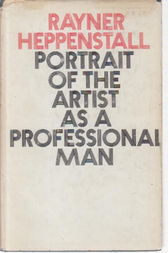 Beispielbild fr Portrait of the Artist as a Professional Man zum Verkauf von Gabis Bcherlager