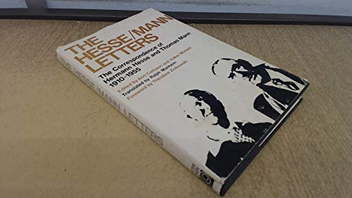 Stock image for The Hesse-Mann Letters : The Correspondence of Hermann Hesse and Thomas Mann, 1910-1955 for sale by Better World Books