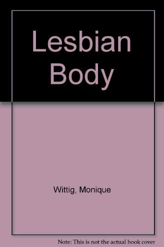 9780720604535: Lesbian Body