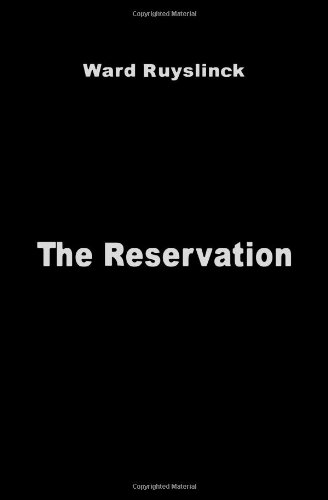 The reservation: A novel