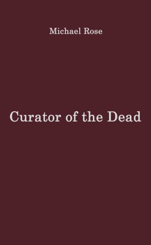 Stock image for Curator of the Dead: Thomas Hodgkin (1798-1866) for sale by Lowry's Books