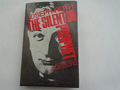 Stock image for The Silent Prophet for sale by Better World Books Ltd