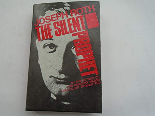 The silent prophet (9780720605365) by Roth, Joseph