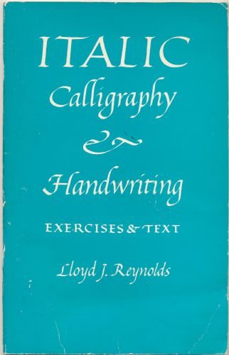 9780720605631: Italic Calligraphy and Handwriting: Exercises and Text