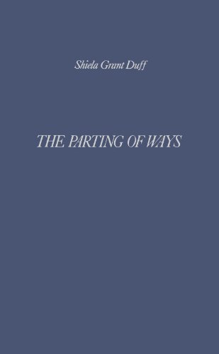 Imagen de archivo de The Parting of Ways: A Personal Account of the Thirties a la venta por Anybook.com