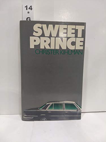Sweet Prince: A Novel
